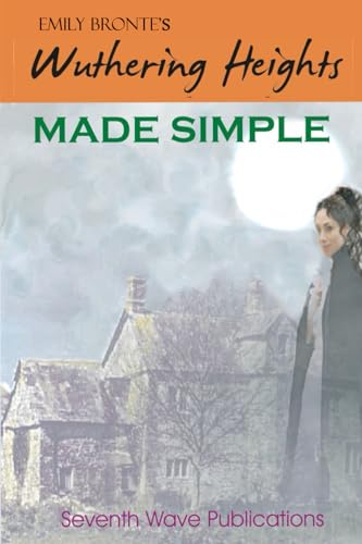 Emily Bronte's Wuthering Heights: Made Simple von Independently published