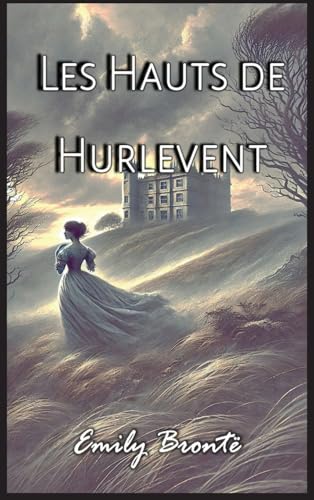 Les Hauts de Hurlevent von Autri Books