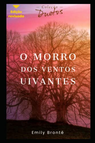 O Morro dos Ventos Uivantes