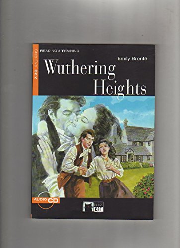 WUTHERING HEIGHTS STEP FIVE B2.2: Wuthering Heights + audio CD (Reading and training)