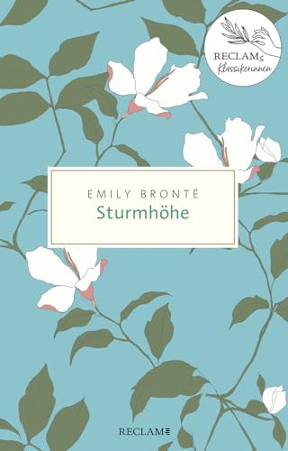 Sturmhöhe: Reclams Klassikerinnen (Reclam Taschenbuch)