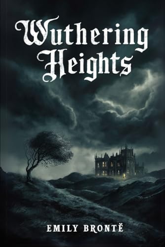 WUTHERING HEIGHTS von Independently published