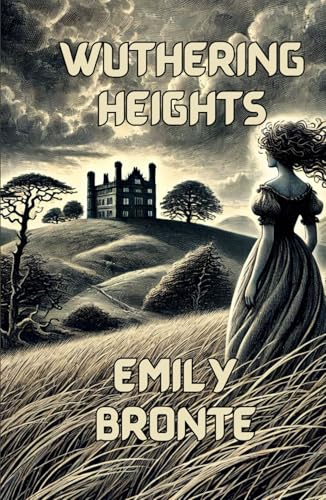 Wuthering Heights(Illustrated) von Independently published