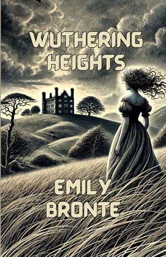 Wuthering Heights(Illustrated) von Independently published
