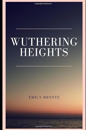 Wuthering Heights (Annotated) von Independently published