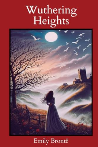 Wuthering Heights (Annotated with Author Biography) von Delanney Summers