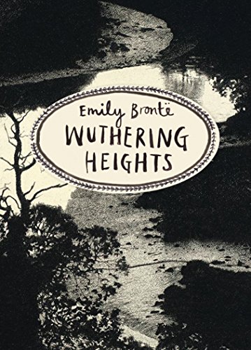Wuthering Heights (Vintage Classics Bronte Series): Emily Bronte (Vintage Classics Brontë Series)