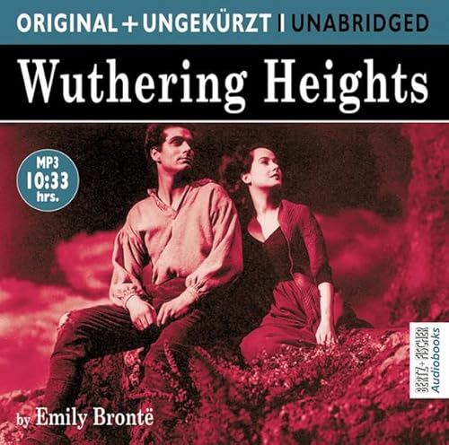 Wuthering Heights / Sturmhöhe. MP3-CD. Die englische Originalfassung ungekürzt