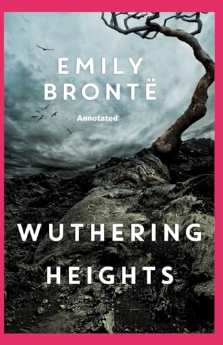 Wuthering Heights Annotated von Independently published