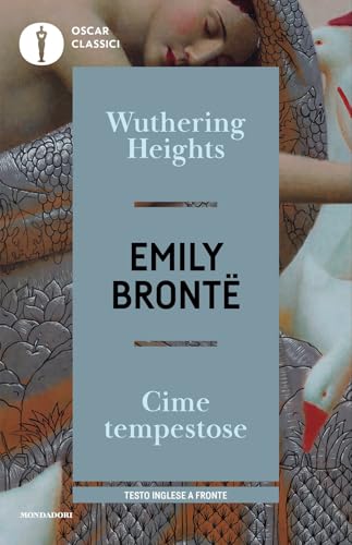 Wuthering Heights-Cime tempestose. Testo inglese a fronte (Oscar classici) von Mondadori