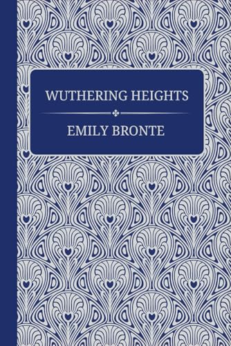 Wuthering Heights by Emily Brontë: Island classics von Independently published