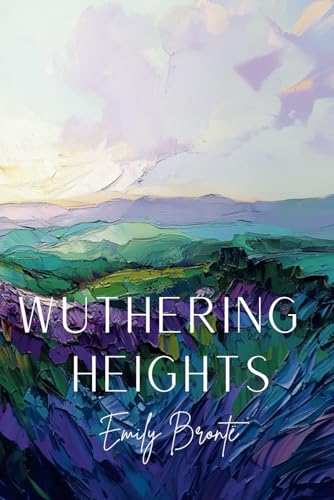 Wuthering Heights von Independently published