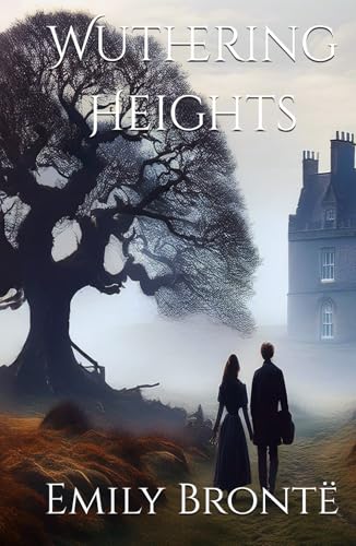 Wuthering Heights von Independently published