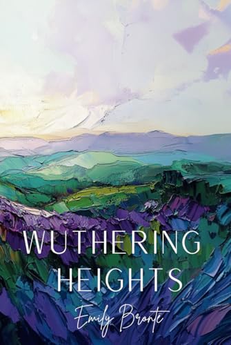 Wuthering Heights von Independently published