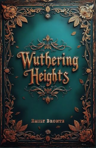 Wuthering Heights von Independently published