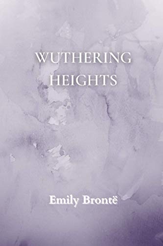Wuthering Heights von Independently published