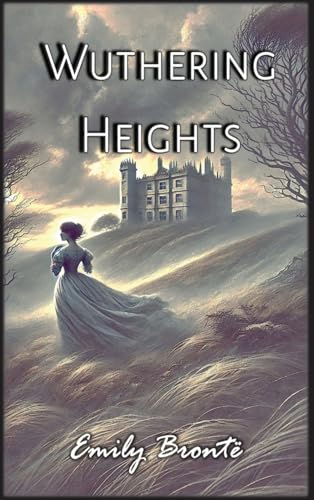 Wuthering Heights von Autri Books