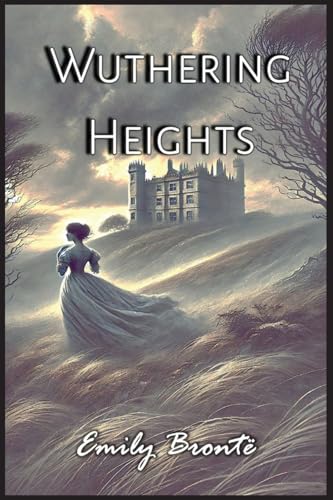 Wuthering Heights von Autri Books