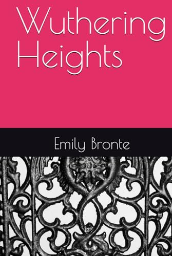 Wuthering Heights von Independently published