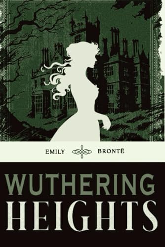 Wuthering Heights von Independently published