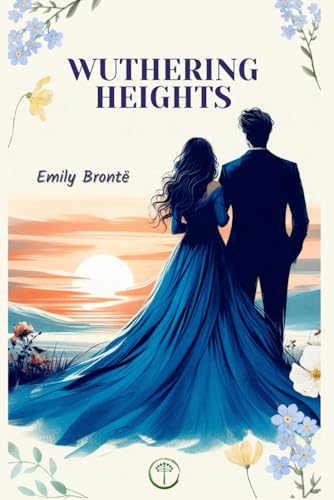 Wuthering Heights von Independently published