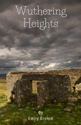 Wuthering Heights von Independently published