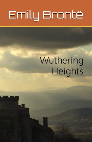 Wuthering Heights von Independently published