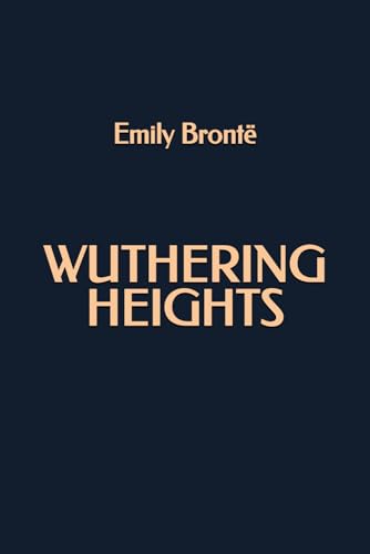 Wuthering Heights von Independently published