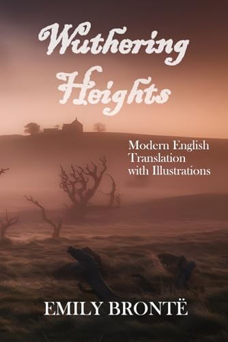 Wuthering Heights von Independently published