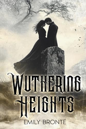 Wuthering Heights: [ANNOTATED] von Malu Me Limited