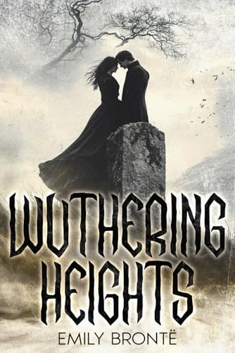 Wuthering Heights: [ANNOTATED]