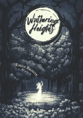 Wuthering Heights: Classic Illustrations von Independently published