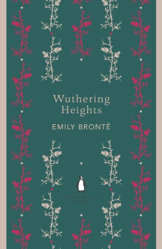 Wuthering Heights: Wuthering Heights (Penguin English Library) (The Penguin English Library)