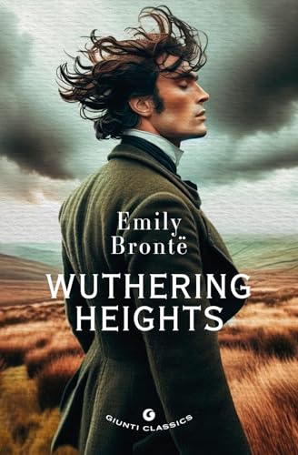 Wuthering heights (Giunti classics) von Giunti Editore