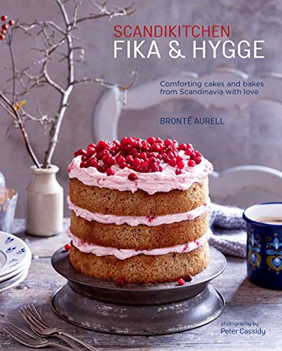 ScandiKitchen: Fika and Hygge: Comforting cakes and bakes from Scandinavia with love von Ryland Peters