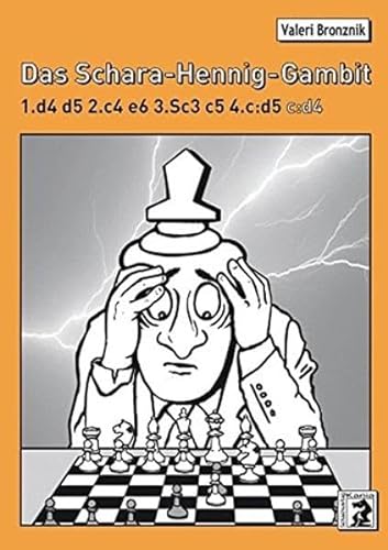 Das Schara-Hennig-Gambit: 1.d4 d5 2.c4 e6 3.Sc3 c5 4.cxd5 cxd4