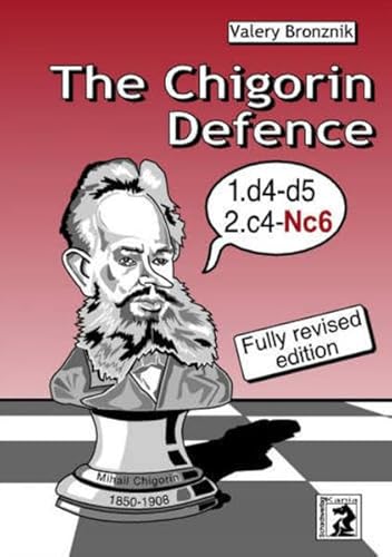 The Chigorin Defence