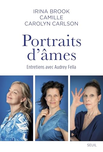 Portraits d'âmes: Entretiens avec Audrey Fella