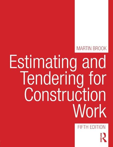Estimating and Tendering for Construction Work von Routledge