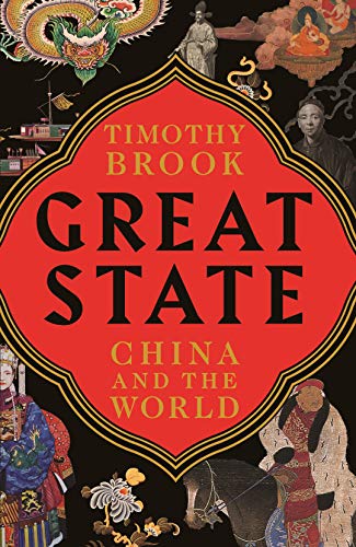 Great State: China and the World von Profile Books