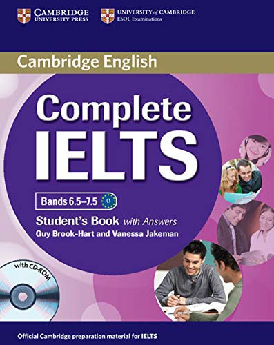 Complete IELTS Bands 6.5 7.5 Student's Book with Answers with CD-ROM (Cambridge English)
