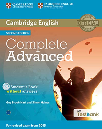 Complete Advanced Student's Book without Answers with CD-ROM with Testbank 2nd Edition Complete Advanced Student's Book without Answers with CD-ROM with Testbank 2nd Edition