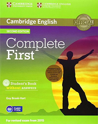 Complete First Student's Pack (Student's Book Without Answers , Workbook Without Answers with Audio CD) [With CDROM]: Book and Workbook Without Answers von Cambridge University Press