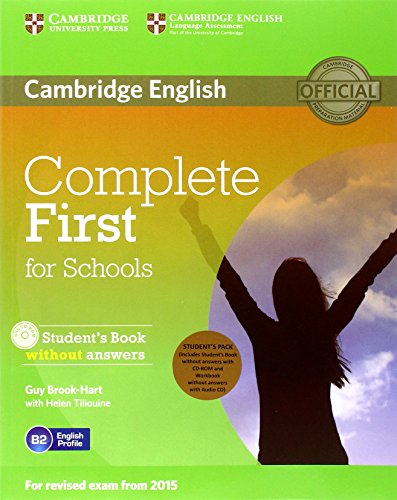 Complete First for Schools Student's Pack (Student's Book without Answers with CD-ROM (Cambridge English) von Cambridge University Press