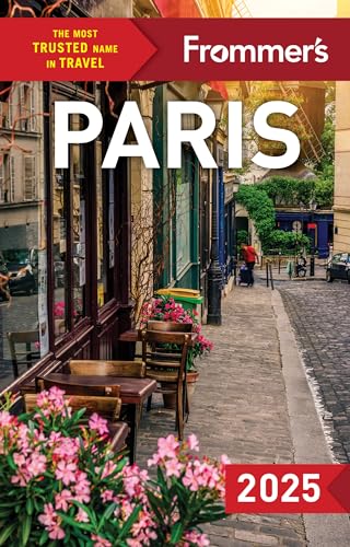 Frommer's Paris 2025 (Complete Guide) von FrommerMedia