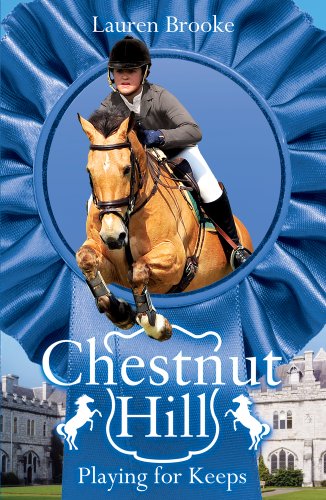 Playing for Keeps (Chestnut Hill, Band 4)
