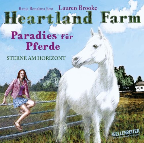 Sterne am Horizont (Heartland Farm: Paradies für Pferde) von Lübbe