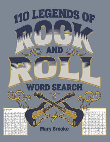 110 Legends Of Rock And Roll Legends Word Search: Large Print Puzzle Book With Over 2,000 Words Featuring Famous Singers, Musicians And Bands Inducted ... And Roll Music Hall Of Fame From 2000 to 2018 von Independently published