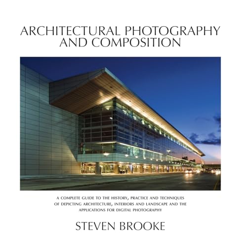 Architectural Photography and Composition