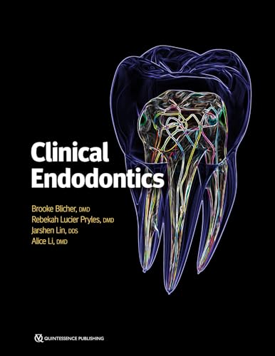 Clinical Endodontics von Quintessence Publishing